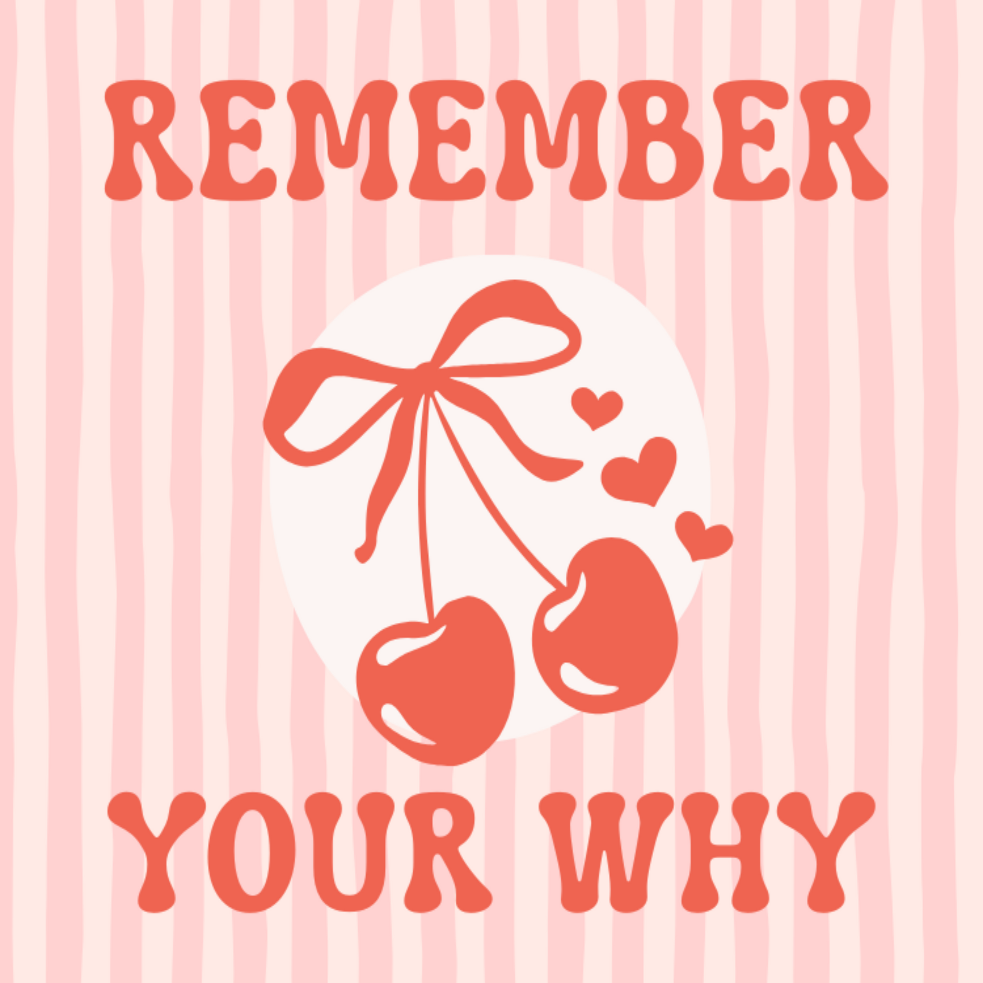 remember your why